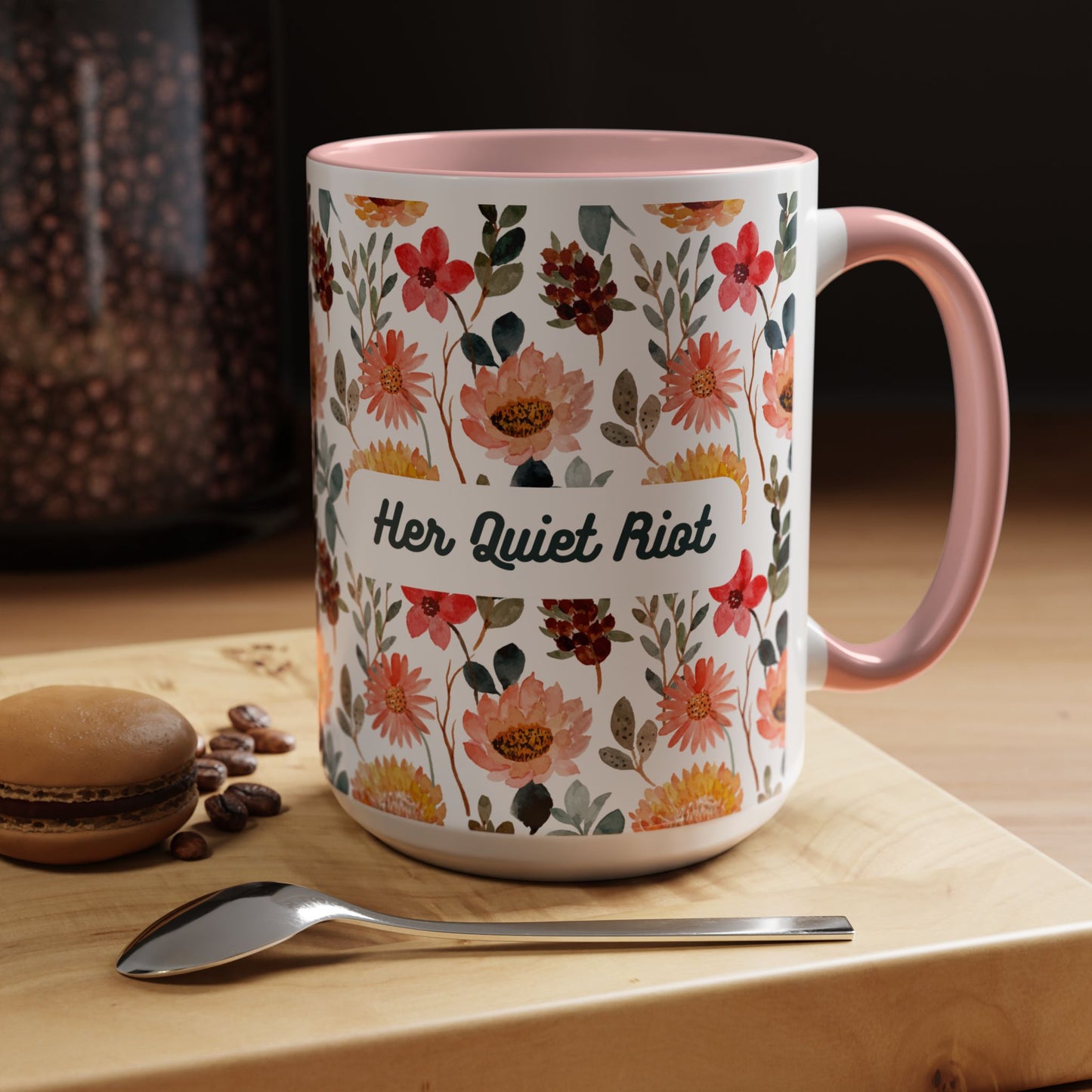 Floral Accent Coffee Mug | Her Quiet Riot | Perfect Gift for Tea Lovers, Home Décor, Mother's Day, Birthdays