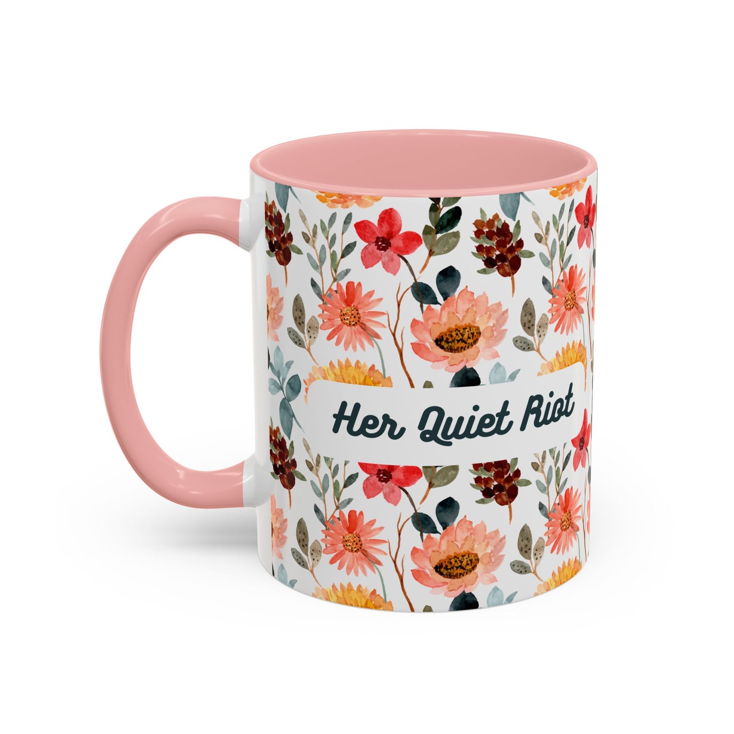 Floral Accent Coffee Mug | Her Quiet Riot | Perfect Gift for Tea Lovers, Home Décor, Mother's Day, Birthdays
