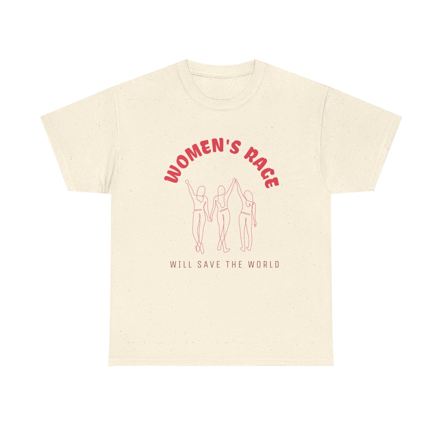 Women's Rage Tee — "Women's Rage Will Save the World" Feminist Graphic T‑Shirt