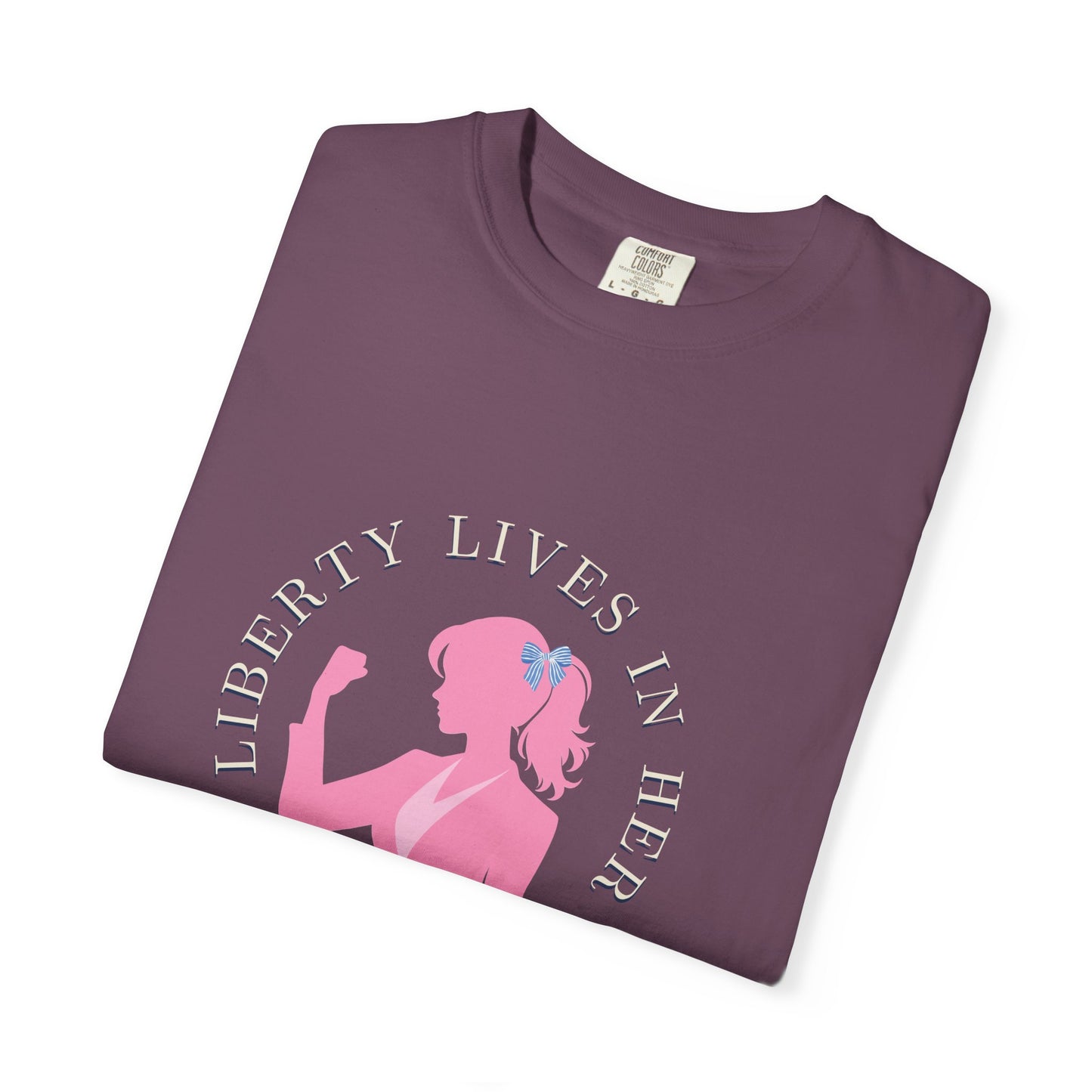 Liberty Lives in Her Unisex T-shirt, Vintage Graphic Tee, Feminist Shirt, Gift for Her, Casual Wear, Outfit for Protests