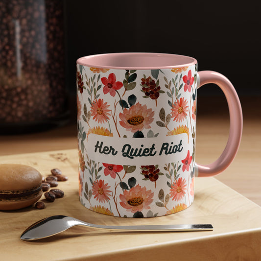 Floral Accent Coffee Mug | Her Quiet Riot | Perfect Gift for Tea Lovers, Home Décor, Mother's Day, Birthdays